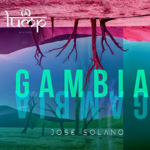 Jose Solano - Gambia [LMP120]